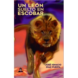 Un león suelto en Escobar /...