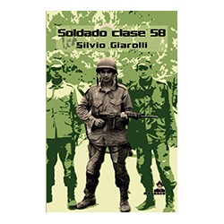 Soldado clase 58 / Silvio...