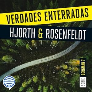 Verdades enterradas: Bergman 7