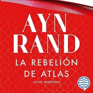 La rebelión de Atlas