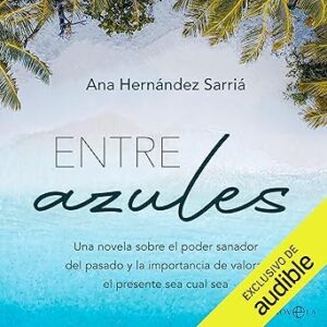 Entre azules
