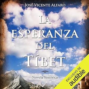 La esperanza del Tíbet