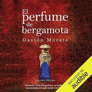 El perfume de bergamota